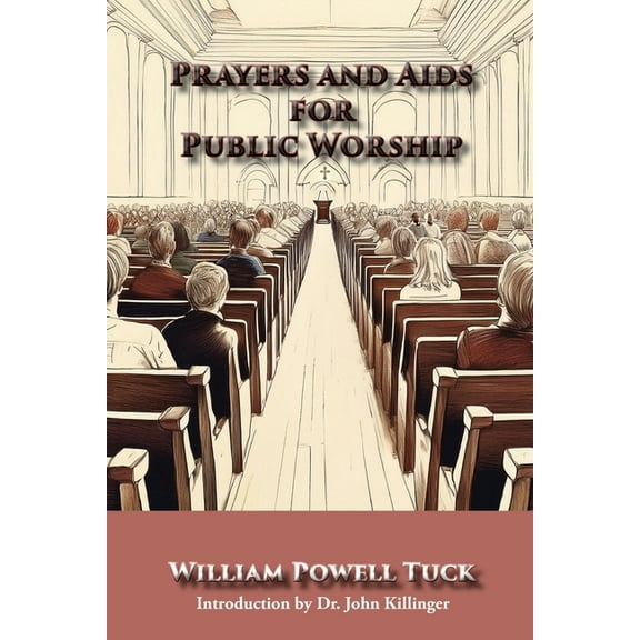 Prayers and Aids for Public Worship, (Paperback)