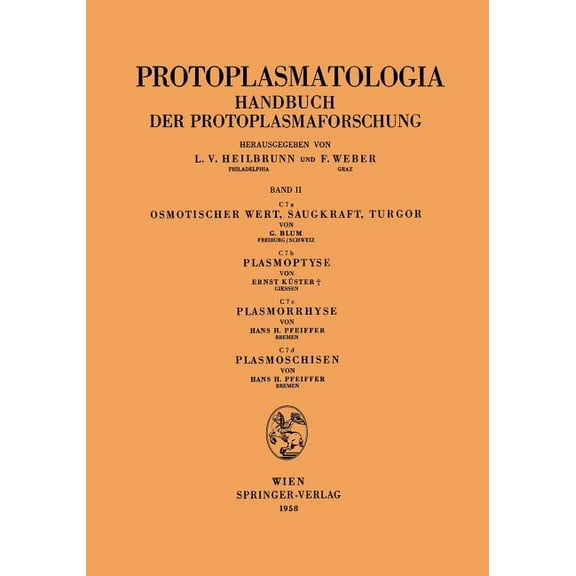 Osmotischer Wert, Saugkraft, Turgor Plasmoptyse Plasmorrhyse Plasmoschisen, (Paperback)