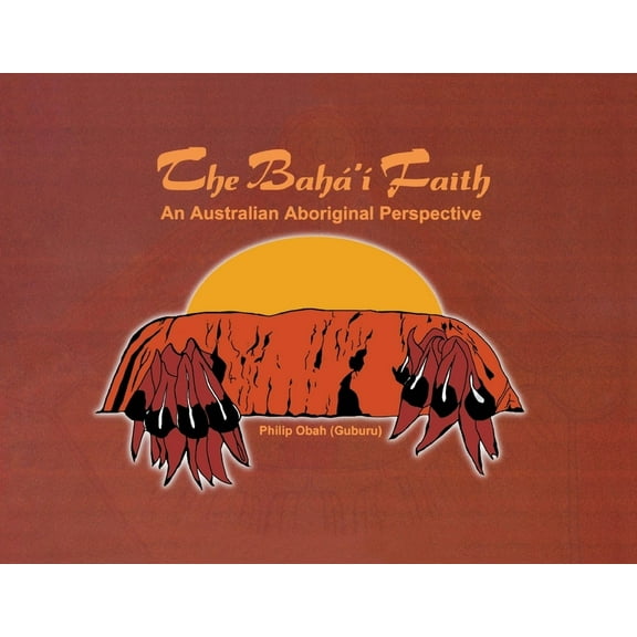 The Bahá'í Faith, (Paperback)