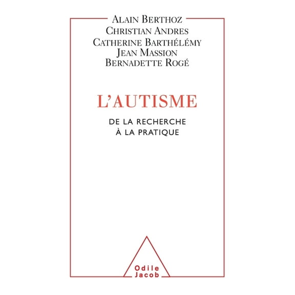 Autism / L'Autisme: De la recherche Ã  la pratique, (Paperback)