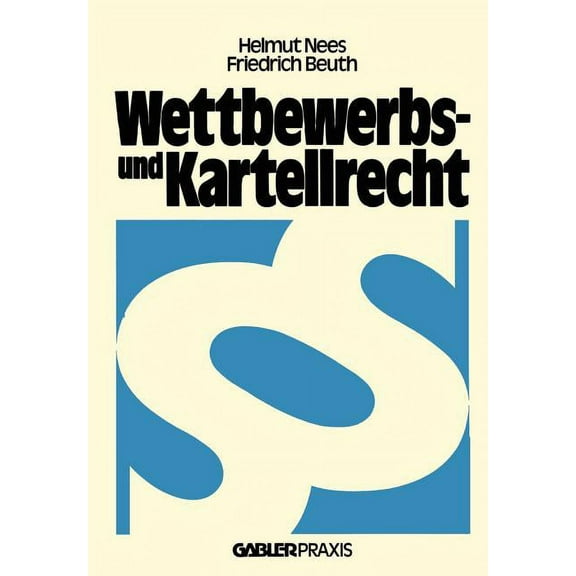 Wettbewerbs- Und Kartellrecht, (Paperback)