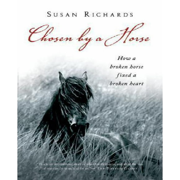 Chosen by a Horse By Richards, Susan