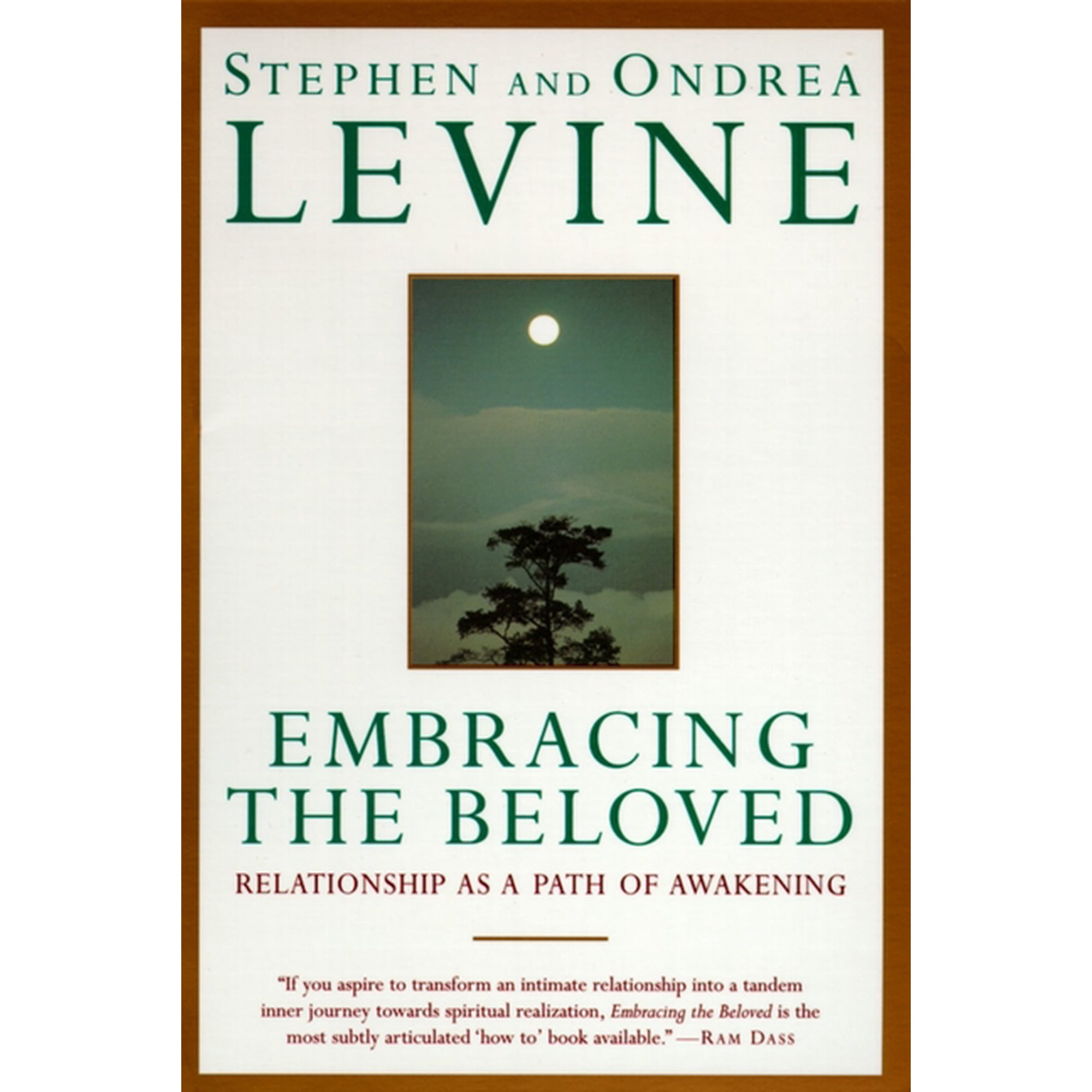 Embracing the Beloved: Relationship as a Path of Awakening (Paperback)