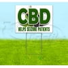 Cbd Helps Seizure Patients (18" X 24") Yard Sign, Includes Metal Step Stake