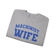 thumbnail image 3 of Machinist Wife Sweatshirt Gifts Crew Neck Shirt Long Sleeve Unisex, 3 of 7