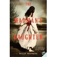 thumbnail image 1 of Pre-Owned The Madman's Daughter (Paperback) 0062128035 9780062128034, 1 of 1