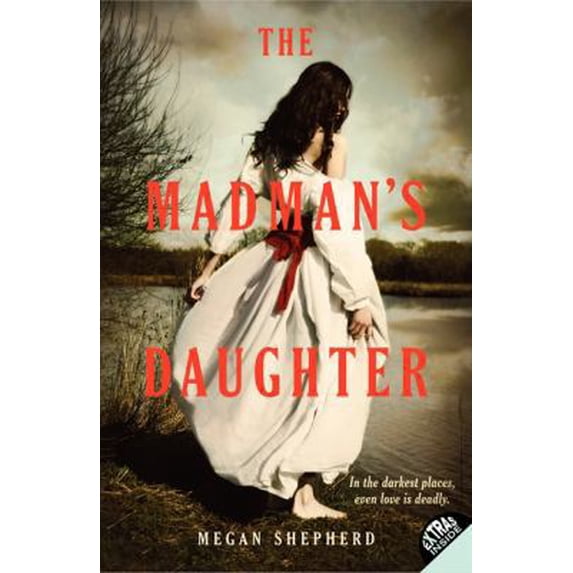Pre-Owned The Madman's Daughter (Paperback) 0062128035 9780062128034