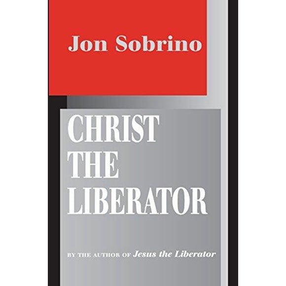 Christ the Liberator: A View from the Victims