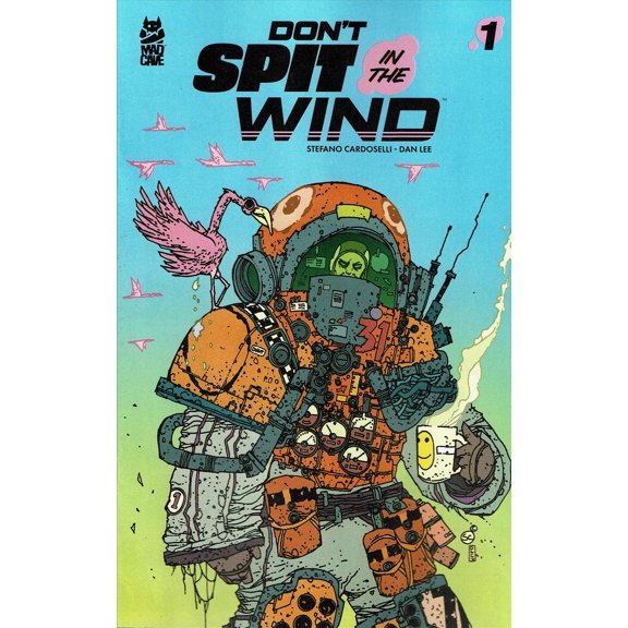 Don't Spit in the Wind #1A VF ; Mad Cave Comic Book