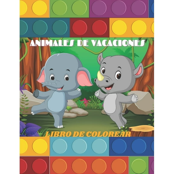 Animales de Vacaciones - Libro de Colorear (Paperback)
