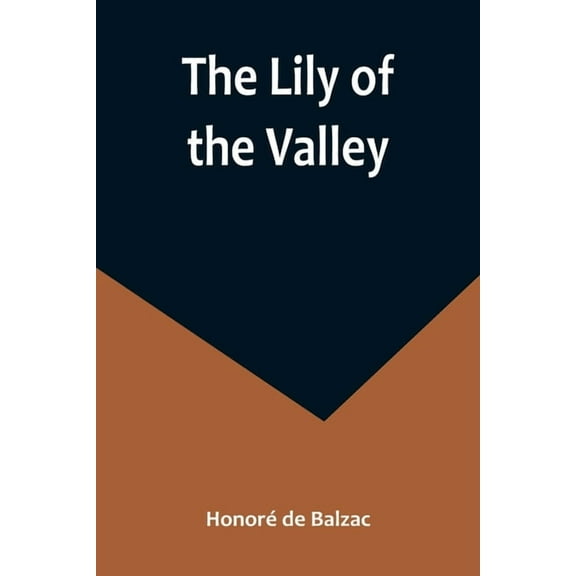 The Lily of the Valley, (Paperback)