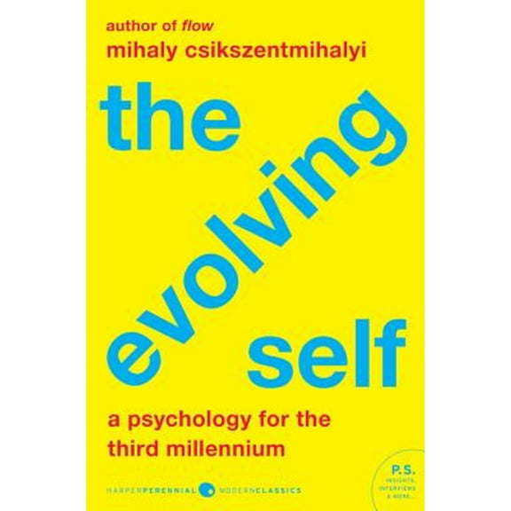 Pre-Owned The Evolving Self (Paperback) by Mihaly Csikszentmihalyi