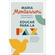 thumbnail image 1 of Libro Educar Para La Paz Tapa Blanda, Autor Por Asignar, Editorial Urano, 1 of 2