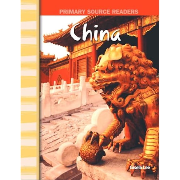 Pre-Owned Social Studies: Informational Text: China (Paperback)