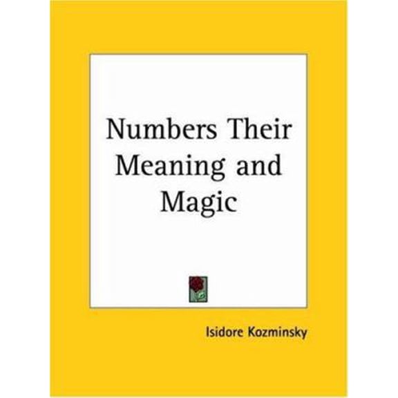 Pre-Owned Numbers Their Meaning and Magic (Paperback)