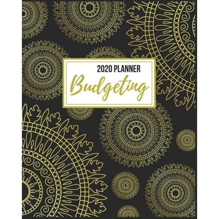 Budgeting : Black & Gold Budget Book 2020: Finance Monthly & Weekly Budget Planner Expense Tracker Bill Organizer Journal Notebook - Budget Planning - 2020 Budget