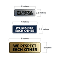 thumbnail image 5 of Signs ByLITA Standard We Respect Each Other Sign (Black /Gold) - Small, 5 of 6