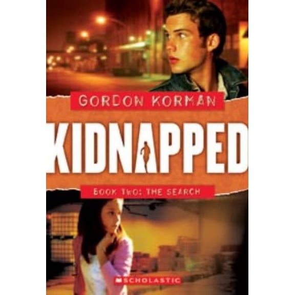 Pre-Owned The Search (Kidnapped, Book 2) (Paperback) 0439847788 9780439847780