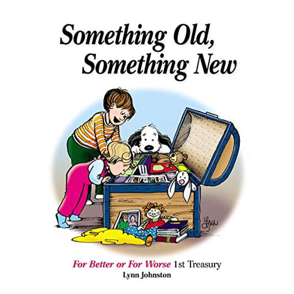 Pre-Owned Something Old, Something New: For Better or for Worse 1st Treasury Volume 36 (Hardcover) 0740791397 9780740791390