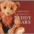 thumbnail image 1 of Pre-Owned Christie's Century of Teddy Bears (Hardcover) 082300645X 9780823006458, 1 of 1