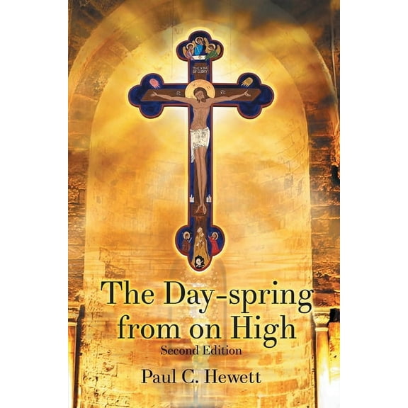 The Day-spring from on High, (Paperback)