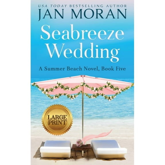 Summer Beach Seabreeze Wedding, Book 5, (Hardcover)