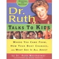 thumbnail image 1 of Pre-Owned Dr. Ruth Talks to Kids: Where You Came From, How Your Body Changes, and What Sex Is All about (Paperback) 0689820410 9780689820410, 1 of 1