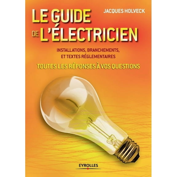 Le guide de l'électricien (Paperback)