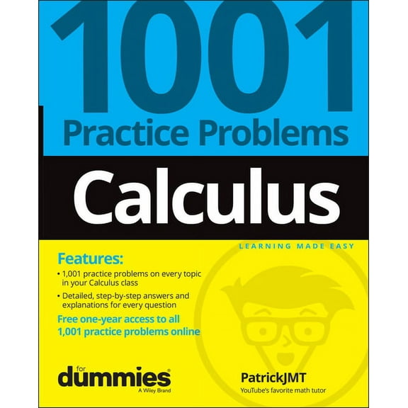 Calculus: 1001 Practice Problems for Dummies (  Free Online Practice), (Paperback)