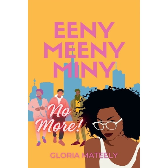 Eeny Meeny Miny No More, (Paperback)