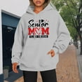 thumbnail image 3 of Senior Mom Hoodies for Women Class Of 2026 Hoodie Graduation Graphic Hooded Sweatshirt with Pockets Pullover Tops, 3 of 4