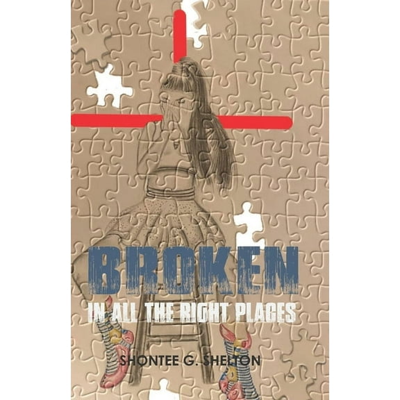 Broken in all the right places (Paperback)
