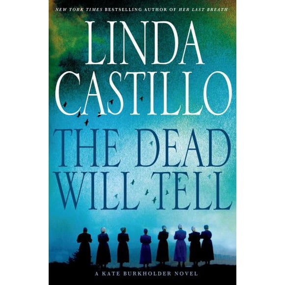 The Dead Will Tell