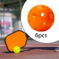 thumbnail image 6 of funtasica Indoor Pickleball Balls Golf Hollow Ball 26 Holes Pickle Balls for Sanctioned Tournament Play Pickleball Accessories Training Orange 6pcs, 6 of 8
