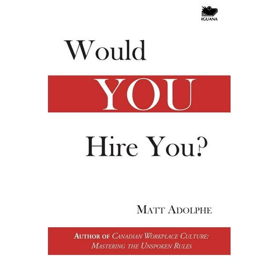 Would You Hire You? (Paperback)