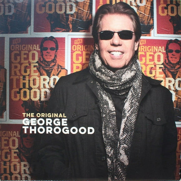 THOROGOOD, GEORGE ORIGINAL GEORGE THO (LP/D2C)