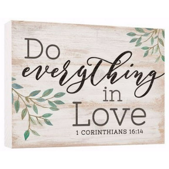 Barnhouse Block-Do Everything In Love (7.25 x 5.5)