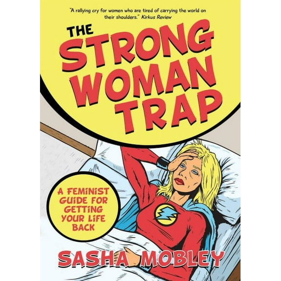 The Strong Woman Trap (Paperback)