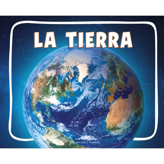 Knowledge Builders: Â¡Descubre El Espacio La Tierra (Earth), (Paperback)