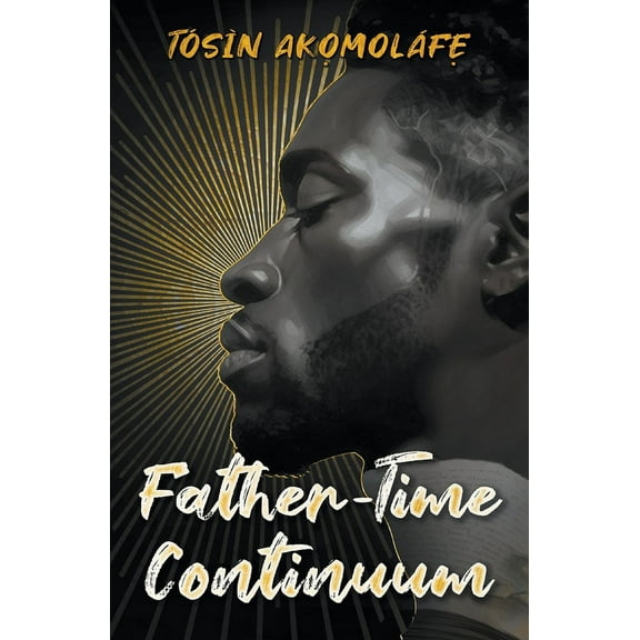 Father-Time Continuum, (Paperback)