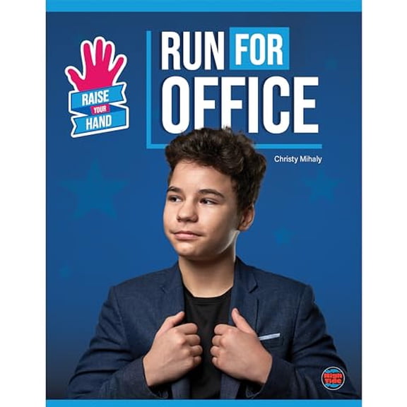 Pre-Owned Rourke Educational Media Run For Office, Guided Reading Level W Reader (Raise Your Hand), 9781731652430, 1731652437, Paperback,
