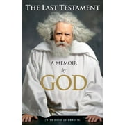 The Last Testament: A Memoir by God, Used [Hardcover]