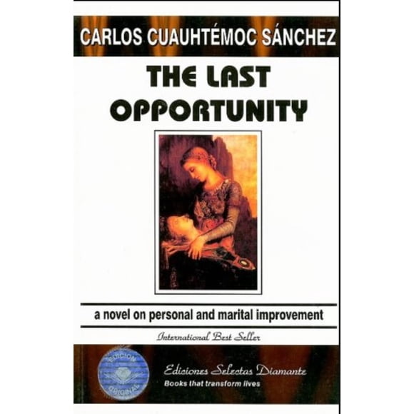 The Last Opportunity Ediciones Selectas Diamante 9789687277196