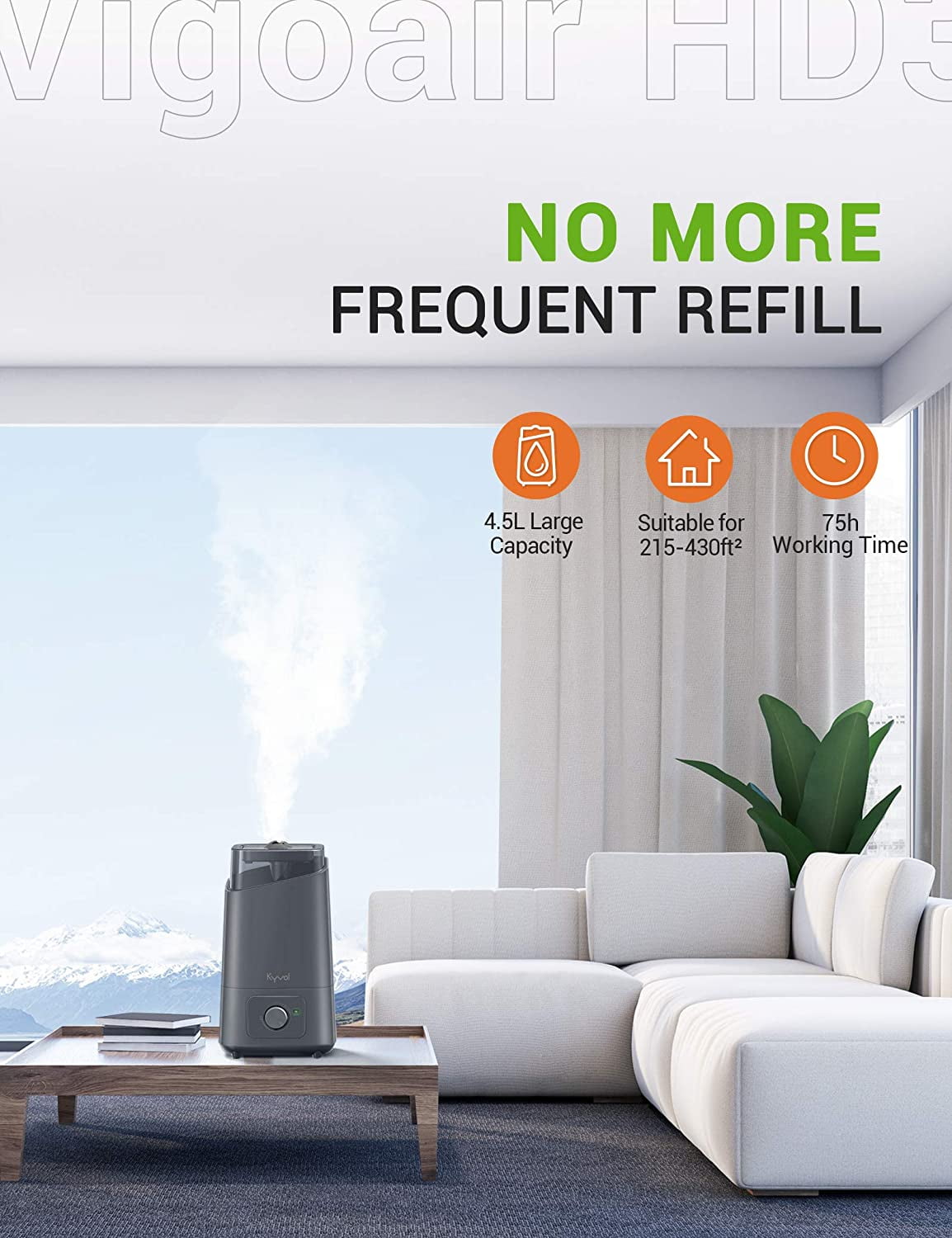 Baby 360/° Nozzle up to75 Hours Runtime 26dB Quiet Ultrasonic Humidifiers for Large Bedroom BPA-Free Ideal for Plants Office Kyvol Vigoair HD3 Humidifier Home Auto Shut-off 4.5L Cool Mist Humidifiers