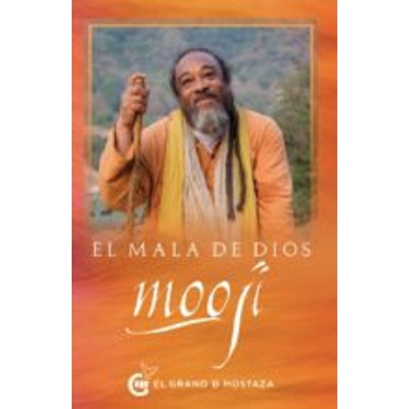 Libro EL MALA DE DIOS EL GRANO DE MOSTAZA con 108 poemas