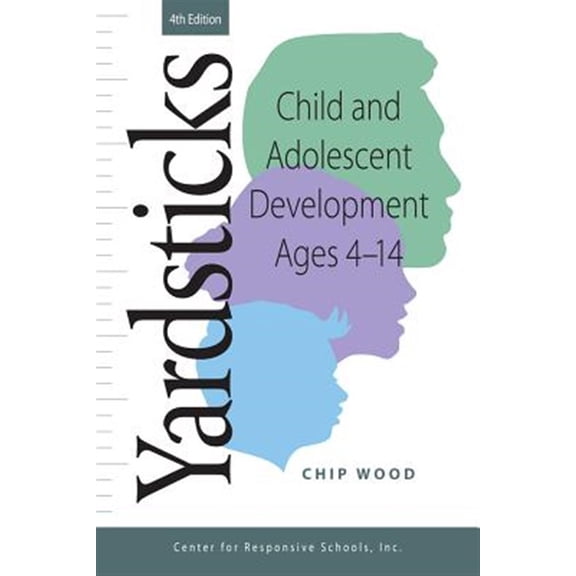 Pre-Owned Yardsticks, Child, Adolescent, Development Ages 4 - 14 4th (Paperback) 1892989891 9781892989895