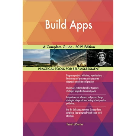 Build Apps A Complete Guide - 2019 Edition (Best Business Card Scanning App 2019)