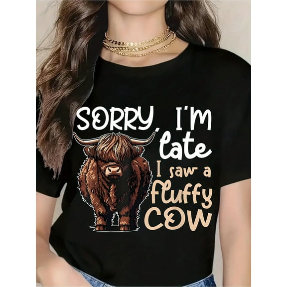 Sorry I'm Late I Saw A Fluffy Cow Funny T-Shirt For Women Men - Cute Highland Cow Graphic Tee Shirt - Humorous Animal Print Top For Casual Wear, Gifts, And Everyday Outfits