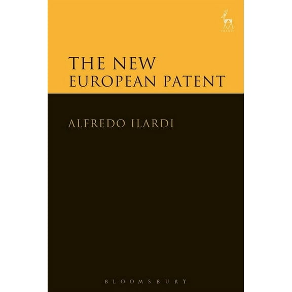 The New European Patent, (Hardcover)