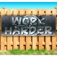thumbnail image 2 of Work Harder Metal 13 oz Vinyl Banner With Metal Grommets, 2 of 5